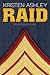Raid (Unfinished Hero, #3)