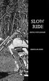 Slow Ride by Rebecca M. Avery