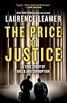 The Price of Justice by Laurence Leamer