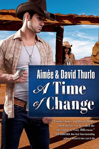 A Time of Change (Navajo Rez, #1)