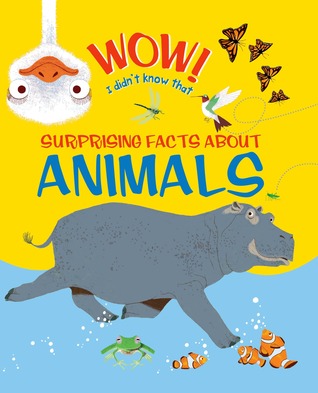 Wow! Surprising Facts About Animals (Hardcover)