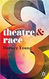 Theatre and Race