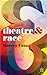 Theatre and Race by Harvey Young Theatre and Race by Harvey Young