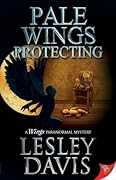Pale Wings Protecting