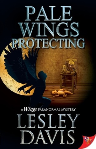 Pale Wings Protecting (Wings, #2)