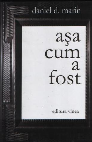 așa cum a fost