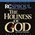 The Holiness of God by R.C. Sproul The Holiness of God by R.C. Sproul