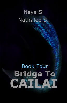 Bridge to Cailai Book Four