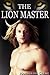 The Lion Master