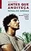 Antes Que Anoiteça by Reinaldo Arenas