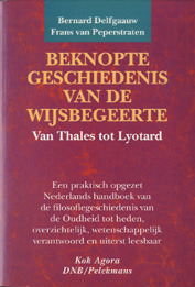 Beknopte geschiedenis van de wijsbegeerte: van Thales tot Lyotard (Paperback)