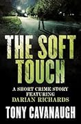 The Soft Touch