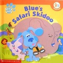 Blue's Safari Skidoo (Hardcover)