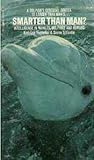 Smarter Than Man? - Intelligence in Whales, Dolphins, and Humans