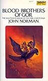 Blood Brothers of Gor (Gor, #18) Blood Brothers of Gor (Gor, #18)