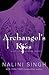 Archangel's Kiss (Guild Hunter, #2) by Nalini Singh