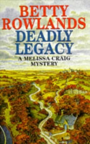 Deadly Legacy (Melissa Craig #7)