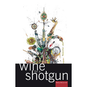Wine For A Shotgun