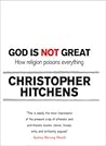 God Is Not Great:...