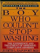 Capa do Livro The Boy Who Couldn't Stop Washing: The Experience and Treatment of Obsessive-Compulsive Disorder