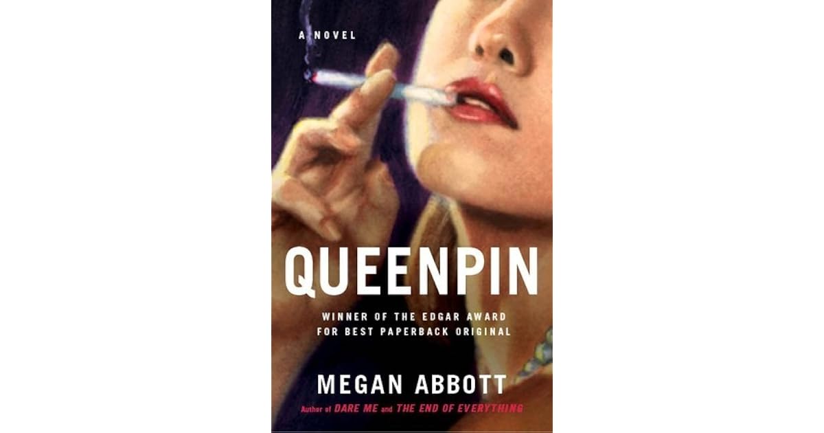 Queenpin by Megan Abbott