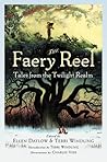 The Faery Reel: T...