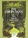 The Green Man by Ellen Datlow