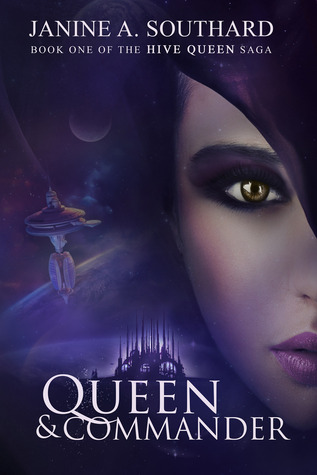 Queen & Commander (Hive Queen Saga #1)