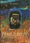 Pemulwuy, The Rai...