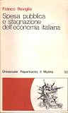 Spese pubblica e stagnazione dell'economia italiana