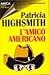 L'amico americano