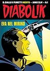 Diabolik anno XLIV n. 1: Eva nel mirino