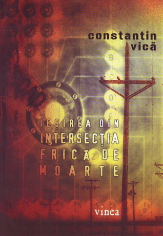 Ieșirea din intersecția frică de moarte