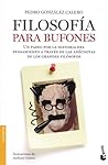 Filosofía para bu...