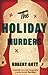 The Holiday Murders (Holida...