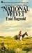 National Velvet by Enid Bagnold National Velvet by Enid Bagnold