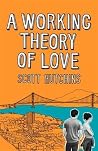 A Working Theory ...