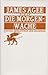 Die Morgenwache