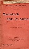 Marrakech dans les palmes Marrakech dans les palmes