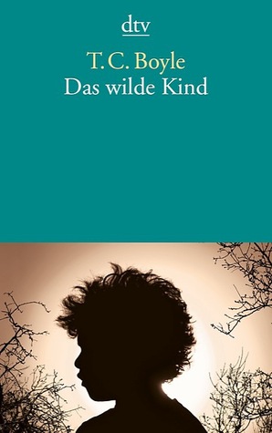 Das wilde Kind (Paperback)