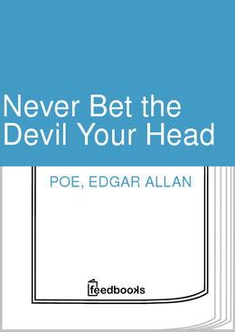 Never Bet the Devil Your Head (ebook)