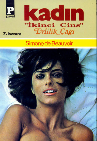 Evlilik Çağı (Kadın "İkinci Cins", #2)