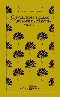 O Engenhoso Fidalgo D. Quixote da Mancha, Volume II