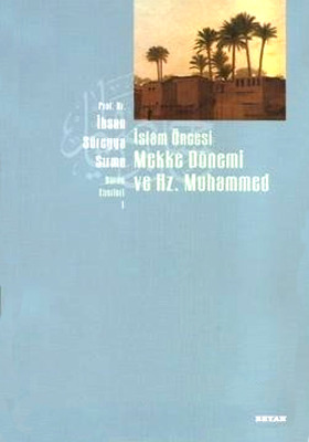 İslam Öncesi Mekke Dönemi ve Hz. Muhammed