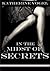 In The Midst of Secrets