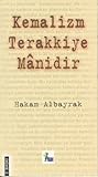 Kemalizm Terakkiye Manidir