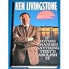 If voting changed anything, they'd abolish it by Ken Livingstone