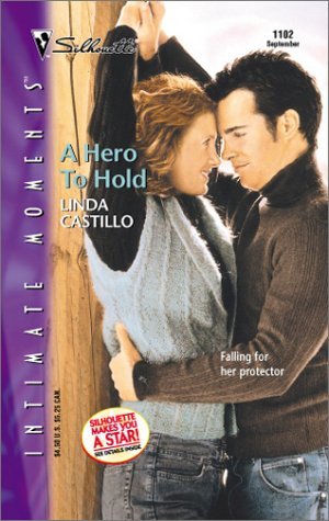 A Hero To Hold (High Country Heroes, #1)