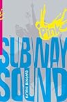 Subway Sound