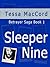 Sleeper Nine (Betrayer Saga - Book 1)